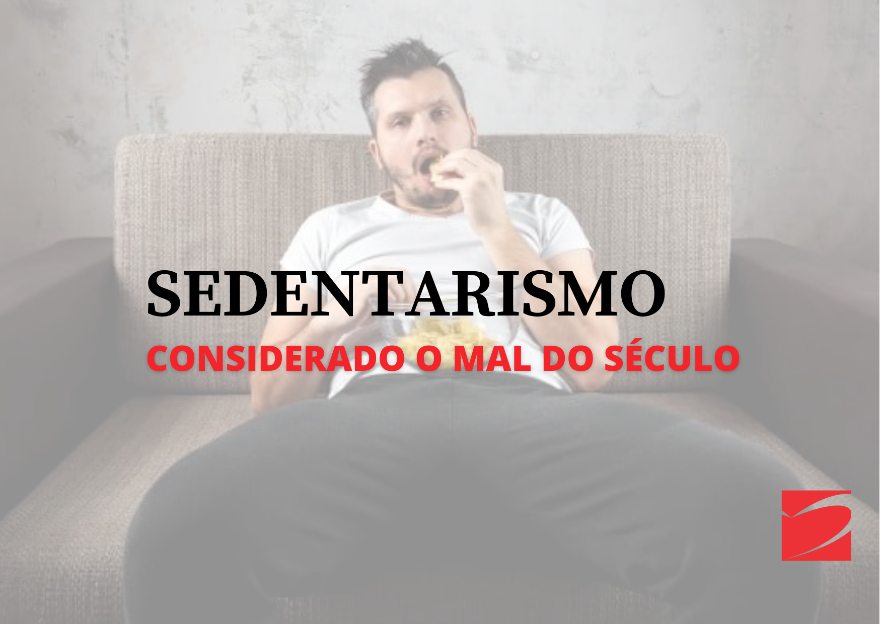 SEDENTARISMO/ OBESIDADE