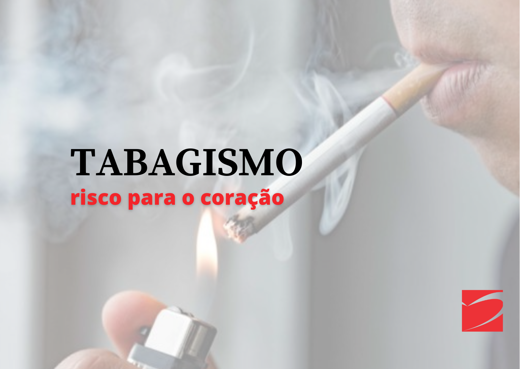 FATORES DE RISCO PARA DOENÇAS DO CORAÇÃO: TABAGISMO