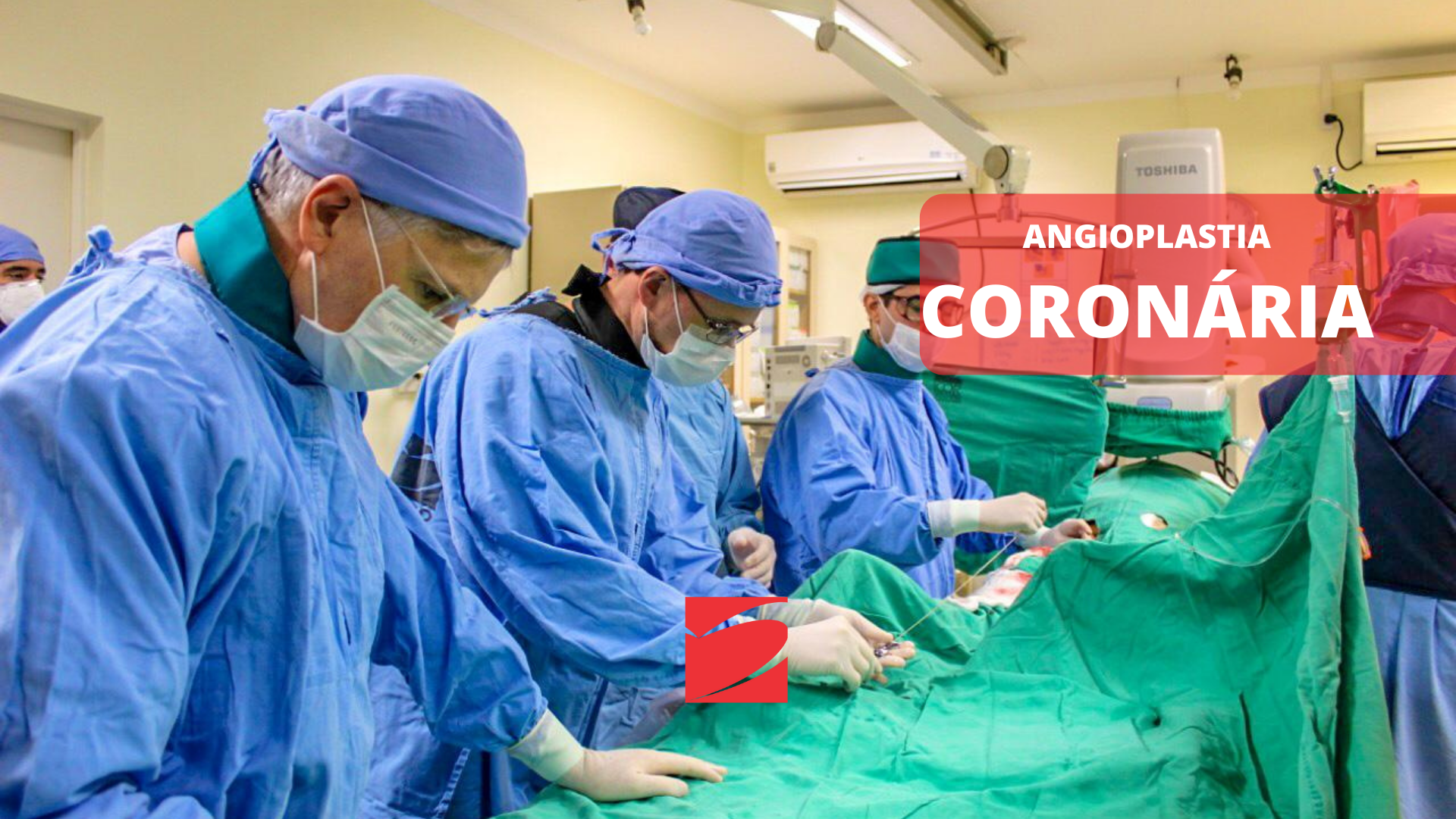 ANGIOPLASTIA CORONÁRIA 