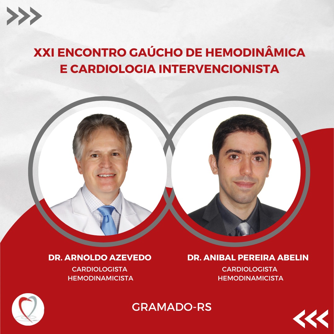 XXI Encontro Gaúcho De Hemodinâmica e Cardiologia Intervencionista